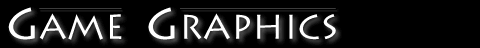 Games Graphics